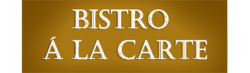 Bistro a la carte